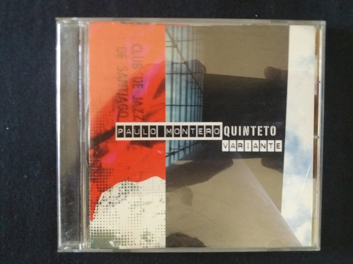 Paulo Montero Quinteto Jazz Variante Edición Chilena 2009