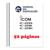 Guia (manual) Como Usar Rádio Icom Ic-229 A-e-h (português)
