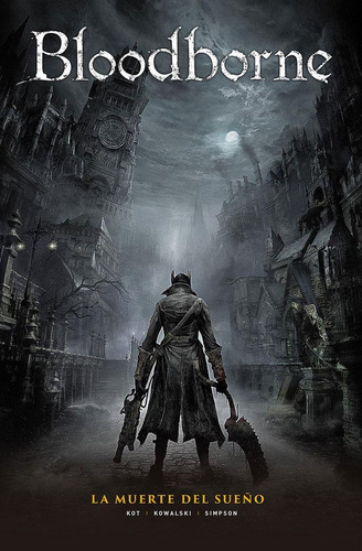 Libro: Bloodborne 1. La Muerte Del Sueño. Kot, Ales#kowalski