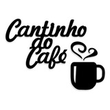 Aplique Ideal Cantinho Do Café Cozinha Na Cor Preta