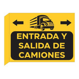 Cartel Bifaz Chapa Entrada Salida Vehículos Camiones 30x40