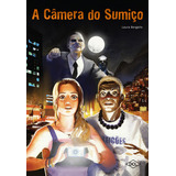 A Câmera Do Sumiço, De Bergallo, Laura. Editora Dcl, Capa Mole Em Português
