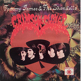 Tommy James & The Shondells - Crimson & Clover - Lp
