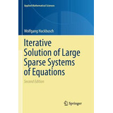 Libro Iterative Solution Of Large Sparse Systems Of Equat...