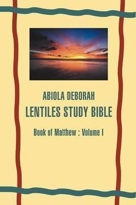 Abiola Deborah Lentiles Study Bible