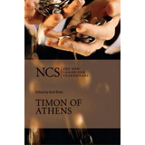 Timon Of Athens, De  William Shakespeare. Editorial Cambridge University Press, Tapa Blanda En Inglés