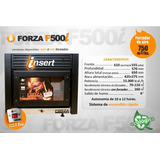 Estufa Forza F-500 Insert 15000 Kcal/h 2232