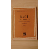 Livro Partitura Bach 4 Partitas Obertura Francesa Piano 461k