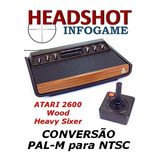 Conversão Pal-m P/ Ntsc Atari 2600 Wood Heavy Sixer Madeira