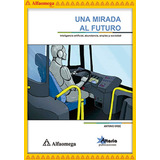 Libro Ao Una Mirada Al Futuro Inteligencia Artificial