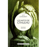 Los Mitos De Cthulhu - Howard Phillips Lovecraft