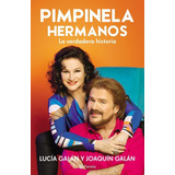 Pimpinela - Hermanos - Lucia Y Joaquin Galan