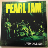  Vinilo Pearl Jam Live In Chile 2005 1lp Nuevo Y Sellado