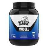 Strong Horse Muscle 2kg Cavalo Forte Performance