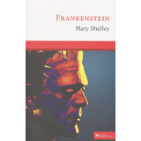 Frankenstein, De Shelley, Mary. Casa Editorial Boek Mexico, Tapa Blanda, Edición 01 En Español, 2016