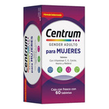 Suplemento Multivitamínico Centrum Mujer Con Citamina A C Y E Por 60 Tabletas Sabor Sin Sabor