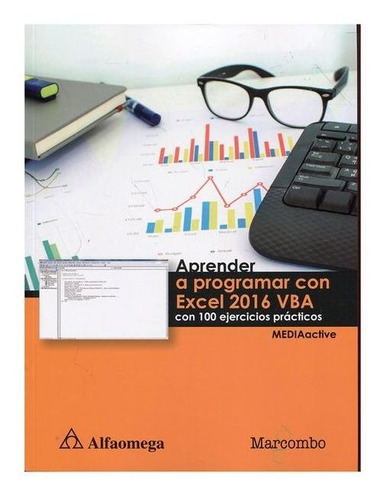 Aprender A Programar Con Excel 2016 Vba Con 100 Ejercicios