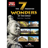 7 Preserved Wonders Of The Word - Explore Our World Clil Rea