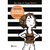 El Anillo De Esmeraldas - Los Casos De Anita Demare - Norma Huidobro, De Huidobro, Norma. Editorial Norma, Tapa Blanda En Español, 2012
