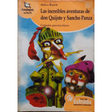 Las Increíbles Aventuras De Don Quijote A Basch Usado*