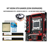 Kit Gamer Machinist Nuevo X79 Xeon 2650v2+16gb Ram+disipador