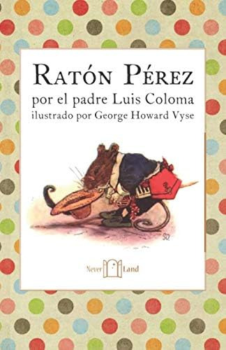 Libro: Ratón Pérez (spanish Edition)