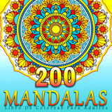 Libro: 200 Mandala Libro De Colorear Para Adultos: Más De 20