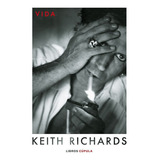 Vida, De Richards, Keith. Editorial Libros Cupula, Tapa Dura En Español