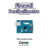 Livro Implementando Um Web Server Com Firewall  Na Rede E...