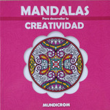 Mandalas Para Desarrollar La Creatividad