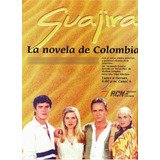 Guajira (1996-1997) Serie Completa + Obsequios Envío Incluid