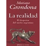 Realidad, La. Despertar Del Sueño Argentino