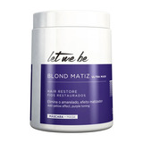 Btox Para Loiras Let Me Be - Blond Matizador 1kg