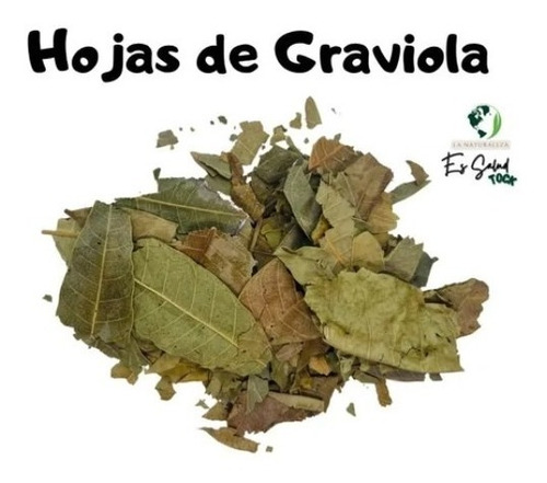Hojas De Graviola O Guanábana - 120 Gramos