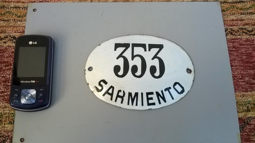 Antiguo Cartel Enlozado Numero Domiciliari Sarmiento 353