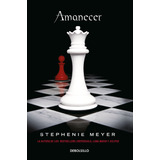 Amanecer (crepúsculo Libro 4) Stephenie Meyer