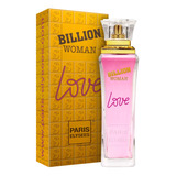 Billion Woman Love Paris Elysees Eau De Toilette - Perfume Feminino 100ml