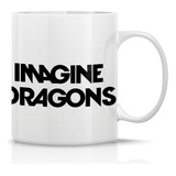 Taza/tazon/mug Imagine Dragons