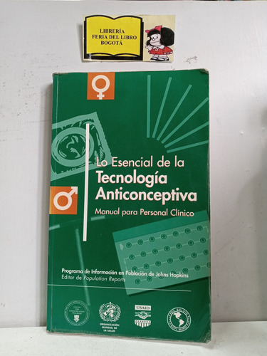 Lo Esencial De La Tecnología Anticonceptiva - Anticonceptivo