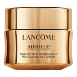 Crema Revitalizante Para Ojos Absolue De Lancôme, 20 Ml