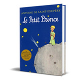 Libro Le Petit Prince [ El Principito En Frances ] Exupery