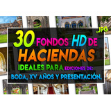 30 Fondos Hd De Haciendas Para Foto-montaje