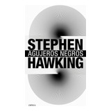 Agujeros Negros - Hawking Stephen