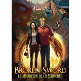 Broken Sword: La Maldición De La Serpiente Pc Juego