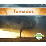 Libro : Tornados (el Clima) - Hansen, Grace