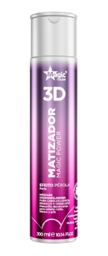 Matizador 3d Magic Power - Efeito Pérola - 300ml