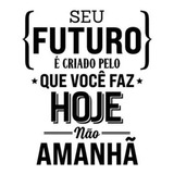 Adesivo De Parede Decorativo Frase Seu Futuro Empresa Din401