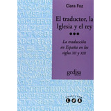 El Traductor, La Iglesia Y El Rey - Clara Foz