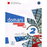 Libro Domani 2 A2 Corso Di Lingua E Cultura Italiana [contie