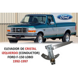 Elevador De Cristal Manual Izquierdo Ford F-150 Lobo 92-97.
